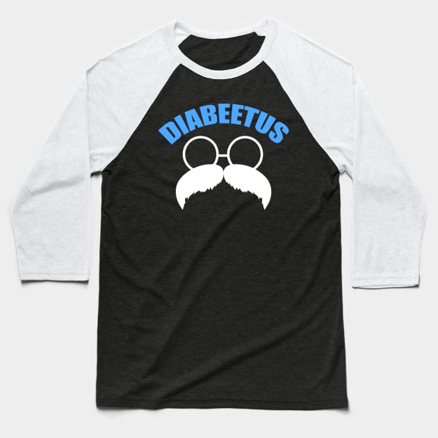 Mens Diabeetus Funny Diabetes Awareness Diabetic Beard Baseball T-Shirt by mateobarkley67